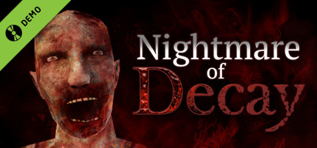 Nightmare of Decay Demo banner