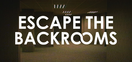 Steam header art for Escape the Backrooms