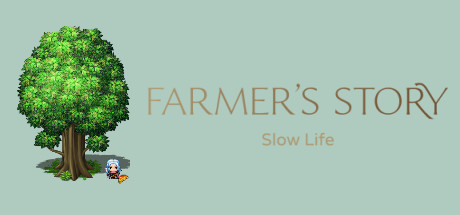 The Farmer's Story of Slow Life Cover Image