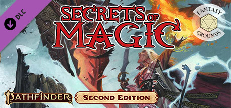 Pathfinder 2 RPG - Pathfinder Secrets of Magic for Fantasy Grounds