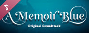 A Memoir Blue - Original Soundtrack