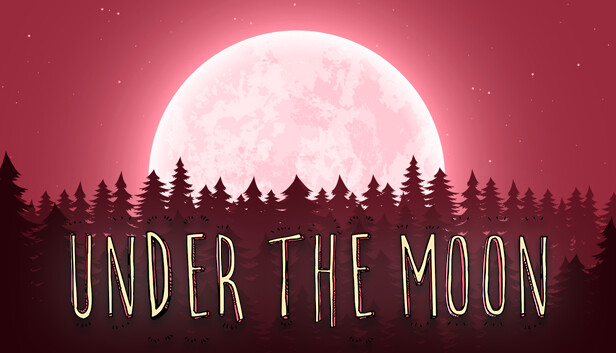 Under The Moon On Steam Under The Moon On Steam