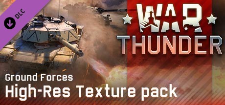 War Thunder - Ground Forces High-res Texture Pack banner