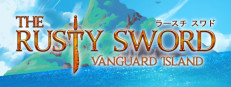 The Rusty Sword: Vanguard Island, Full Game