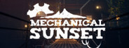 Mechanical Sunset