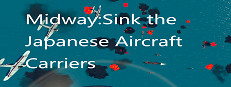 Midway:Sink the Japanese Aircraft Carriers
