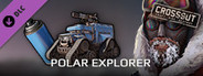 Crossout – Polar Explorer