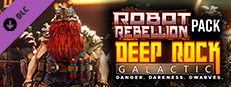 Deep Rock Galactic - Robot Rebellion Pack в Steam