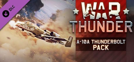 War Thunder - A-10A Thunderbolt (Early) Pack banner