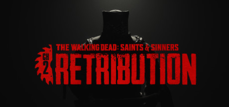 The Walking Dead: Saints & Sinners - Chapter 2: Retribution header image