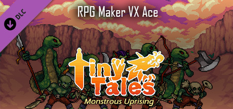RPG Maker VX Ace - MT Tiny Tales Battlers - Monstrous Uprising
