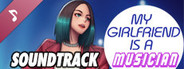 My Girlfriend is a Musician Soundtrack