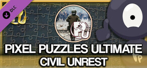 Jigsaw Puzzle Pack - Pixel Puzzles Ultimate: Civil Unrest