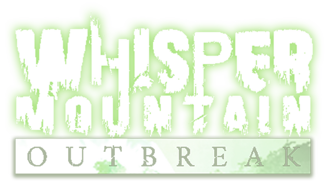 Whisper Mountain Outbreak