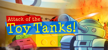Attack of the Toy Tanks Cover Image
