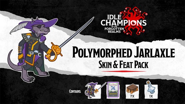 Idle Champions - Polymorphed Jarlaxle Skin & Feat Pack