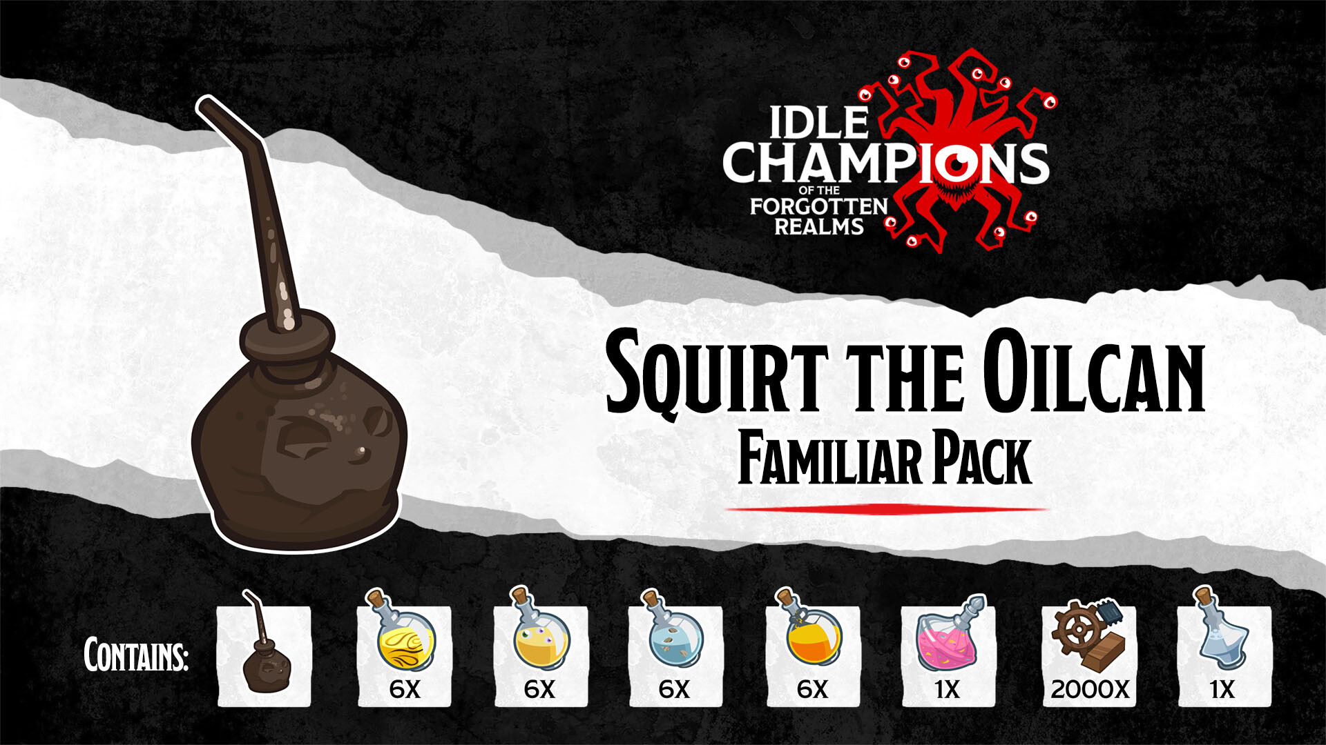 Idle Champions - Squirt the Oilcan Familiar Pack - Keymailer