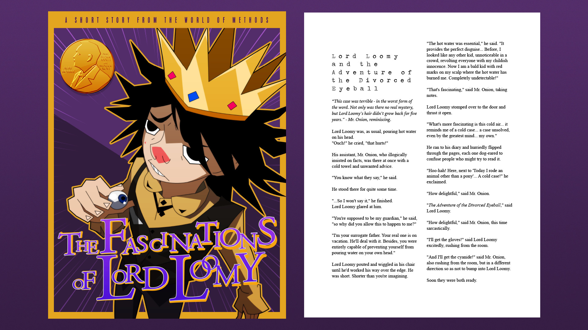 Methods: The Detective Competition - The Fascinations of Lord Loomy #0