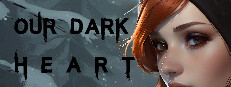 Our Dark Heart