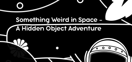 Something Weird in Space -  A Hidden Object Adventure Cover Image