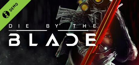 Die by the Blade Demo banner