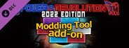 Modding Tool Add-on - Power & Revolution 2022 Edition