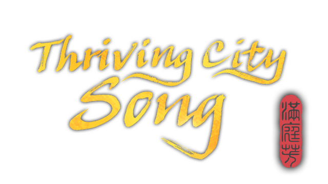 Thriving City: Song