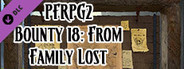 Fantasy Grounds - Pathfinder 2 RPG - Pathfinder Bounty # 18: From Family Lost