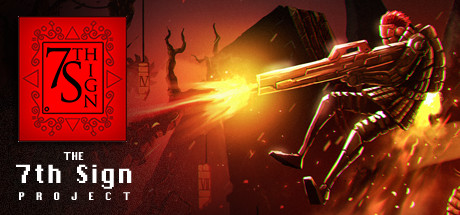 The 7th Sign Project: 狂気の武器と弾幕が炸裂する2Dプラットフォームシューター