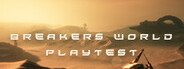 Breaker's World Playtest