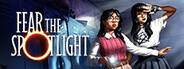 Fear the Spotlight
