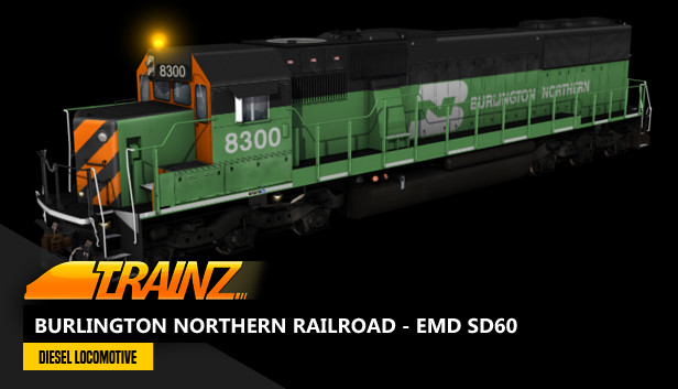 Trainz 2022 DLC - Burlington Northern Railroad - EMD SD60 On Steam