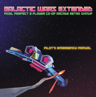 Galactic Wars EX - Pilot's Emergency Manual