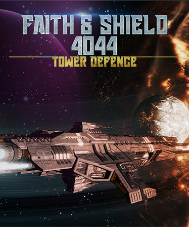 Faith &amp; Shield:4044 Tower Defense