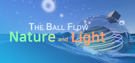 The Ball Flow - Nature and Light Cover Image