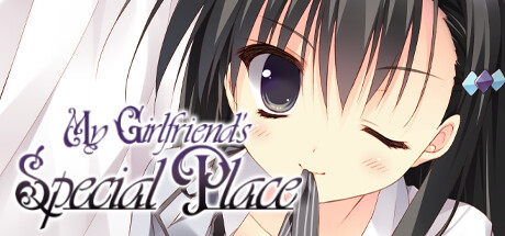 My Girlfriend’s Special Place Cover Image