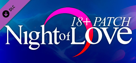 Night of Love - 18+ Adult Only Patch
