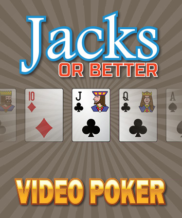 Jacks or Better - Video Poker