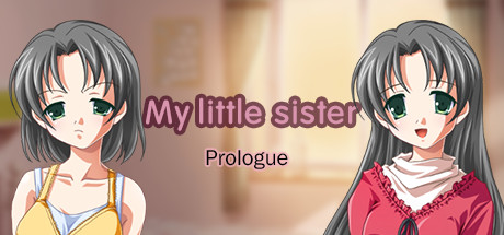 My little sister: Prologue banner