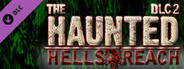 The Haunted: Hells Reach DLC 2 The Fog