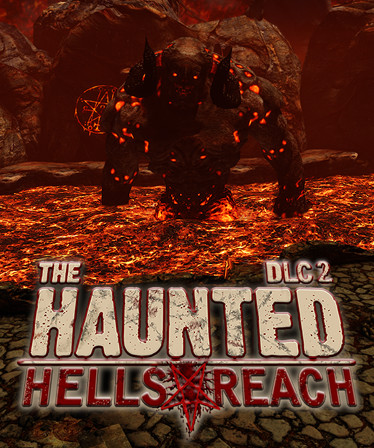 The Haunted: Hells Reach DLC 2 The Fog