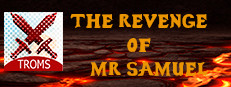 The Revenge of Mr.Samuel