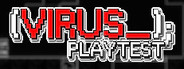 Virus_ Playtest