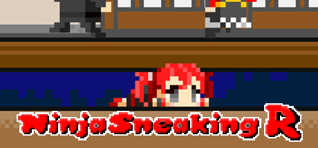 Ninja Sneaking R:ステルスアクションの再構築