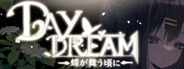 ~Daydream~When butterflies dance