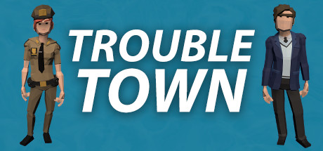 Trouble Town Cover Image