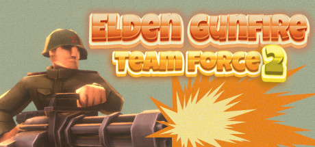 Elden Gunfire : Team Force 2 Cover Image