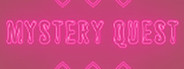 Mystery Quest
