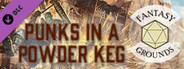 Fantasy Grounds - Pathfinder 2 RPG - Outlaws of Alkenstar AP 1: Punks in a Powderkeg