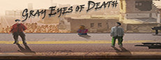 Gray Eyes of Death